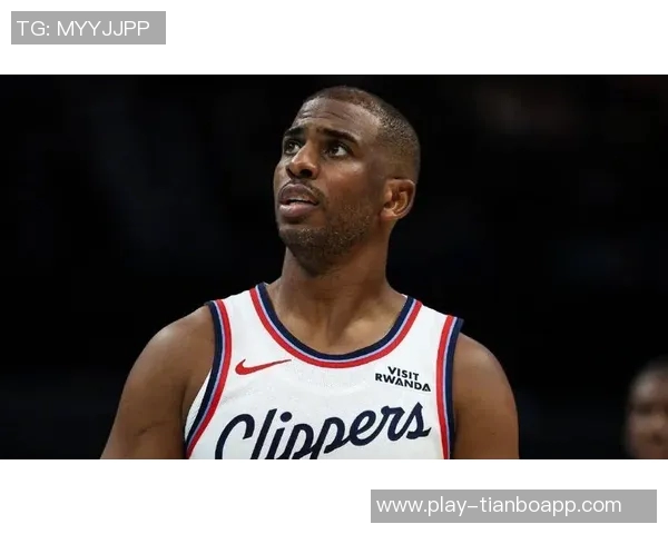 快船无法裁掉保罗希望促成转会鹿尼侠日曾对其表现出兴趣